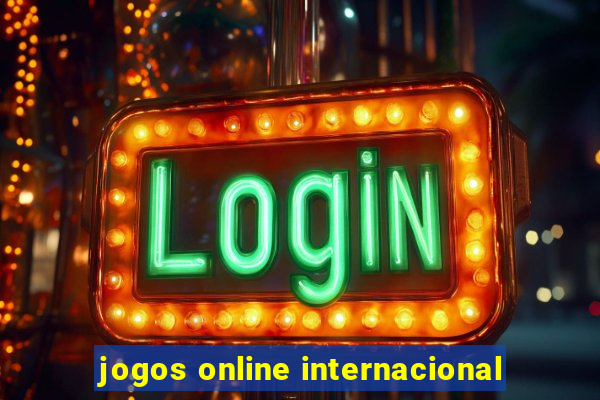 jogos online internacional